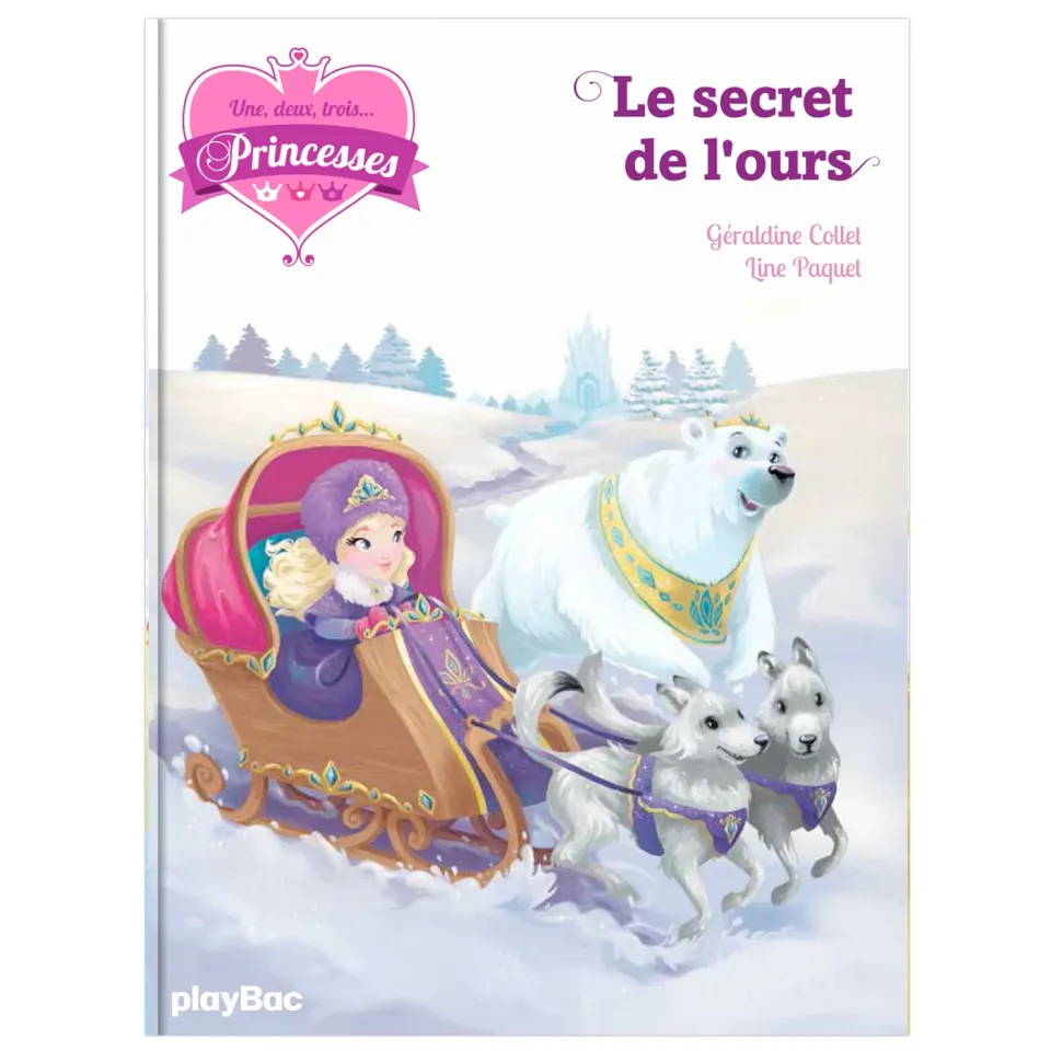 Une deux trois Princesses Tome 10 roman secret de l'ours dès 8 ans