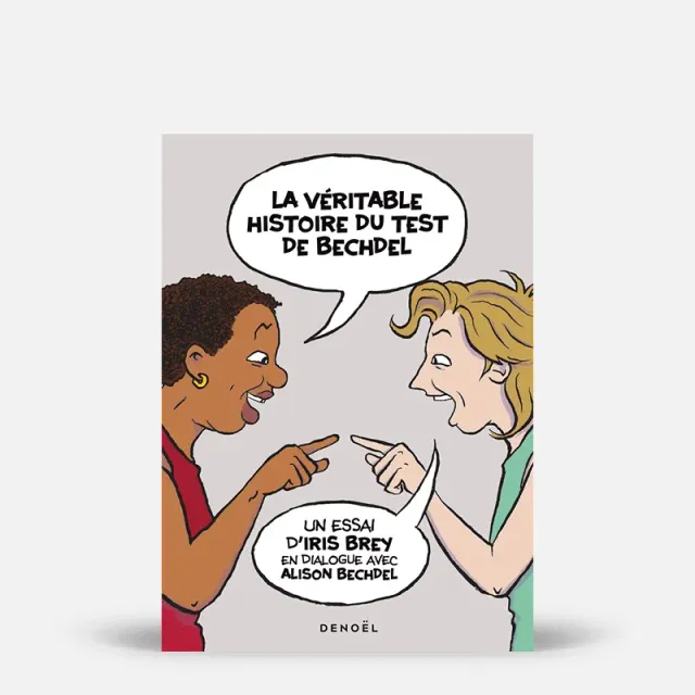 My365 La Véritable Histoire du test de Bechdel livre