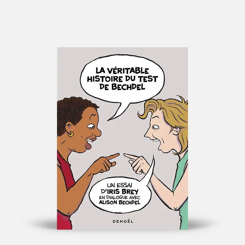 My365 La Véritable Histoire du test de Bechdel livre