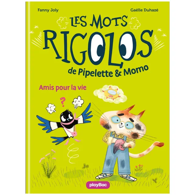 Frigobloc Pipelette et Momo Amis pour la vie Tome 1 premier roman
