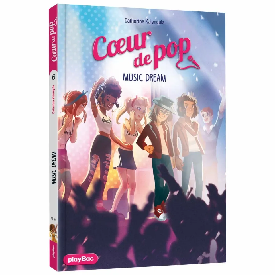 Cœur de Pop Music Dream Tome 6 roman 8 ans