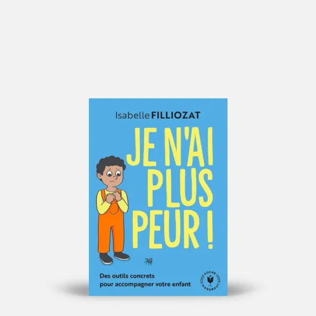 My365 Je n’ai plus peur ! livre enfant courage