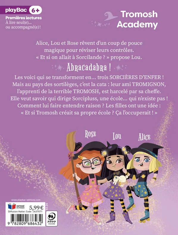 Tromosh Academy Tome 3 Sorcières d'enfer roman 8-12 ans