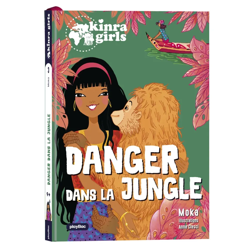 Kinra Girls Destination Mystère Danger jungle tome 3 roman