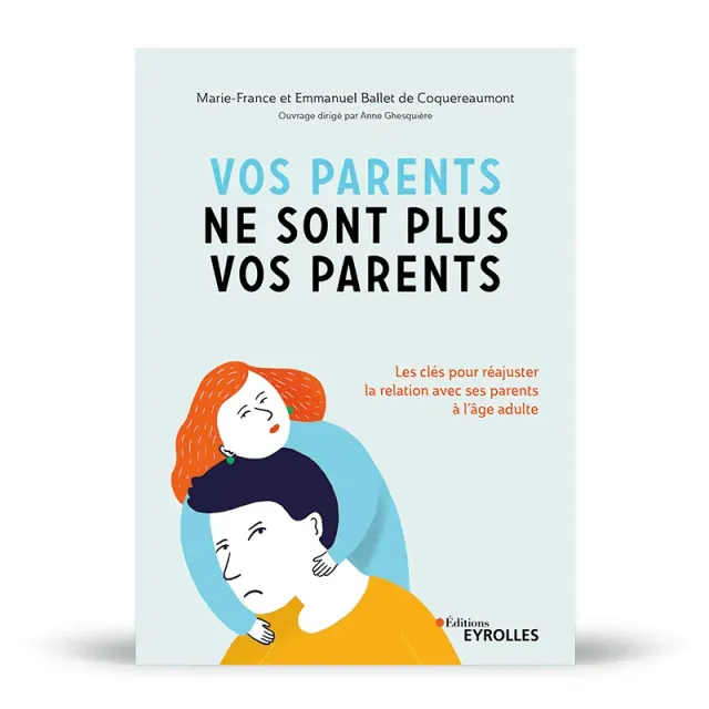 My365 Vos parents ne sont plus vos parents livre