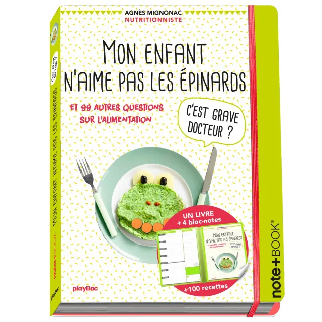 Frigobloc Incollables Mon enfant n’aime pas les épinards livre