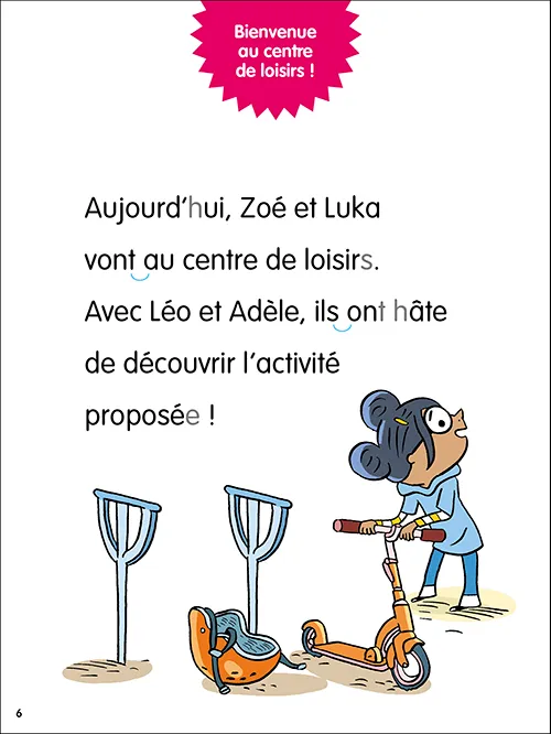 Frigobloc Les Incollables Tome 22 Bienvenue centre de loisirs livre niv 3