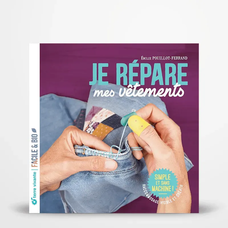 My365 Je répare mes vêtements livre couture