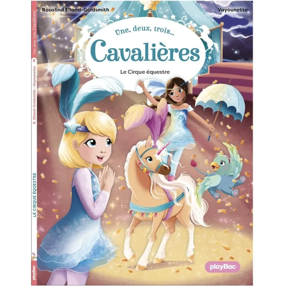 Une deux trois Cavalières Tome 5 Cirque équestre roman dès 6 ans