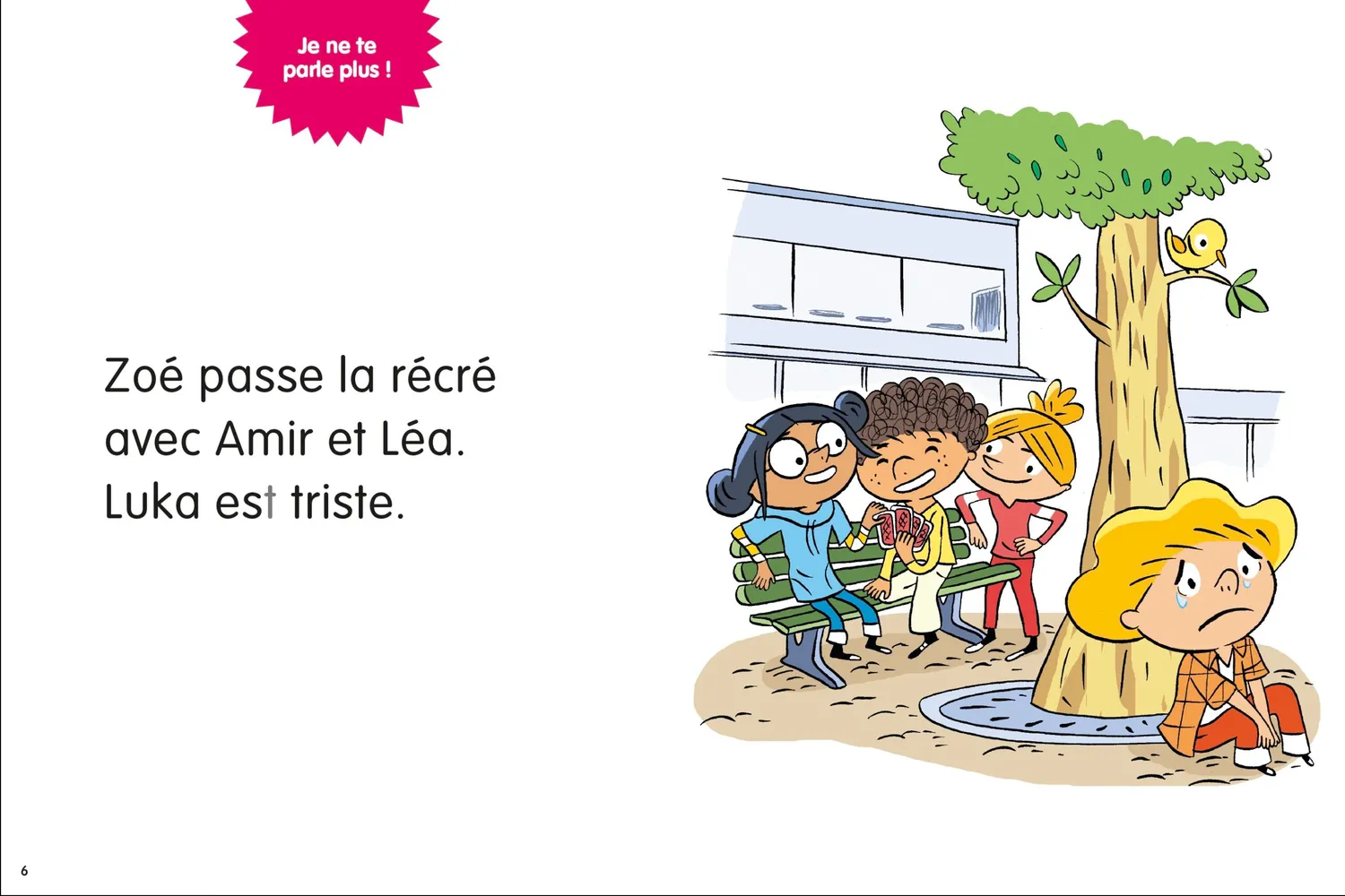 Les Incollables Premières lectures Tome 3 Je ne te parle plus CP