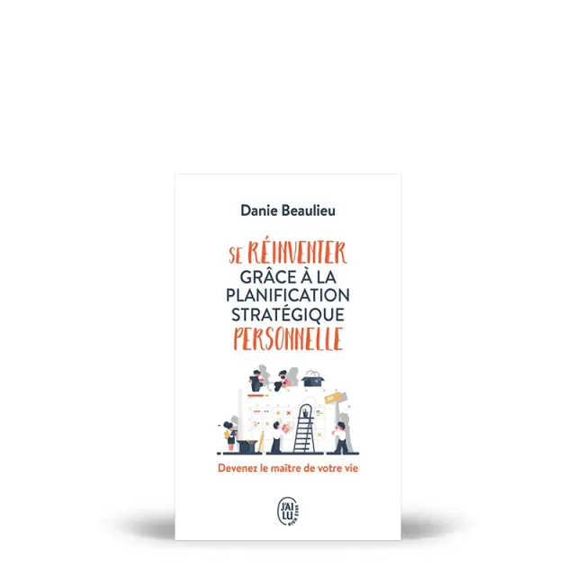 My365 Se réinventer grâce à la planification stratégique personnelle livre
