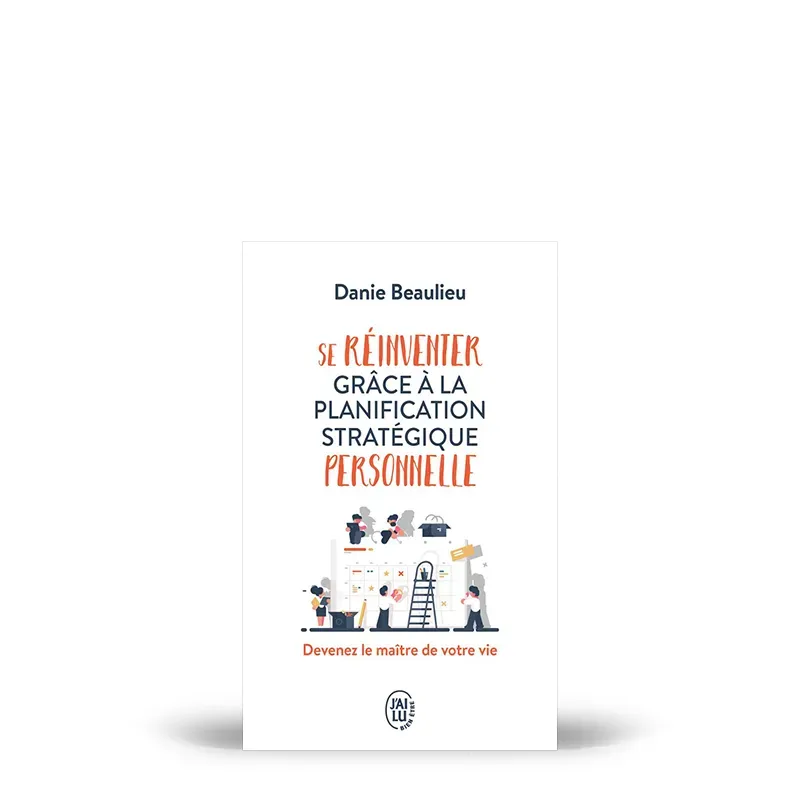 My365 Se réinventer grâce à la planification stratégique personnelle livre
