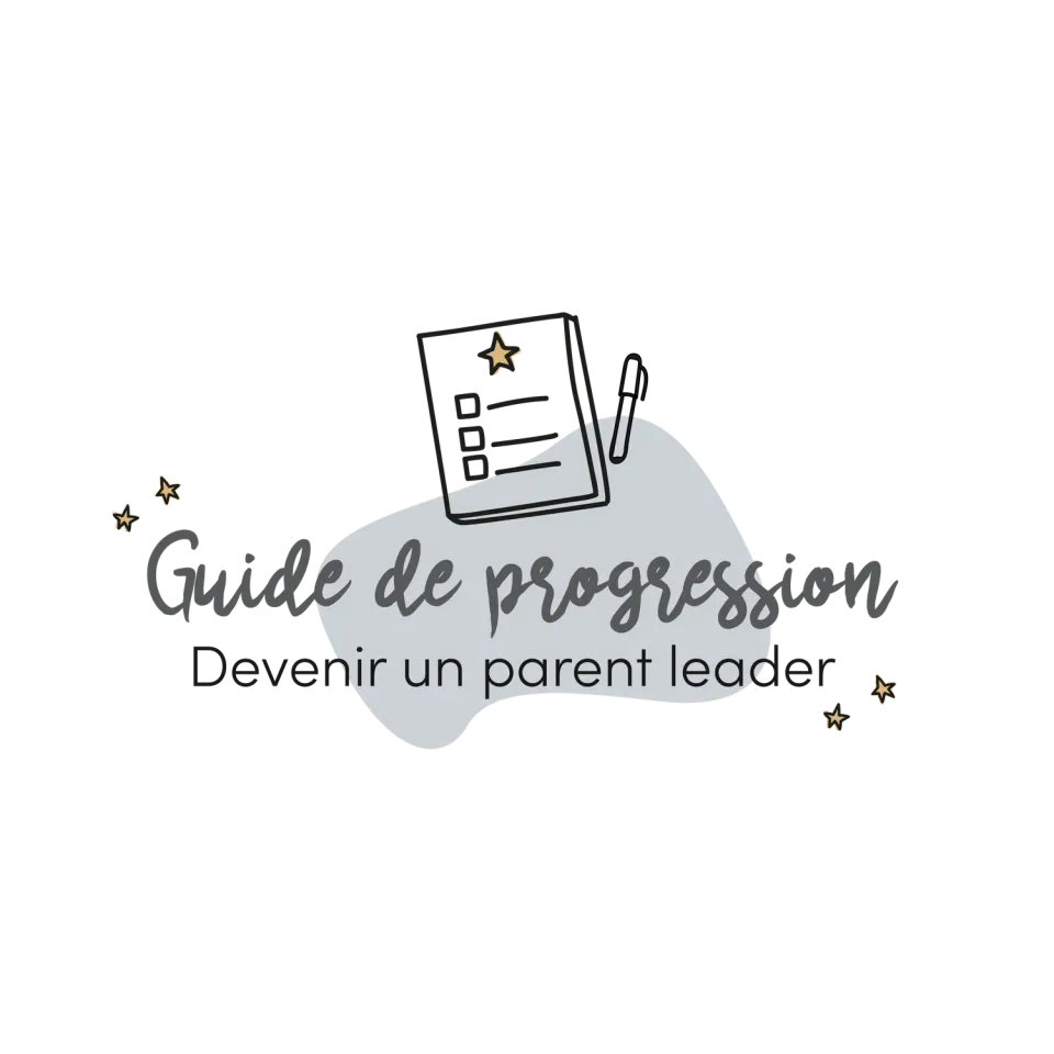 Les Belles Combines Devenir parent leader guide progression français