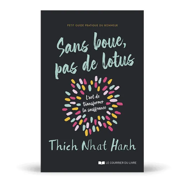 My365 Sans boue pas de lotus livre vie pratique