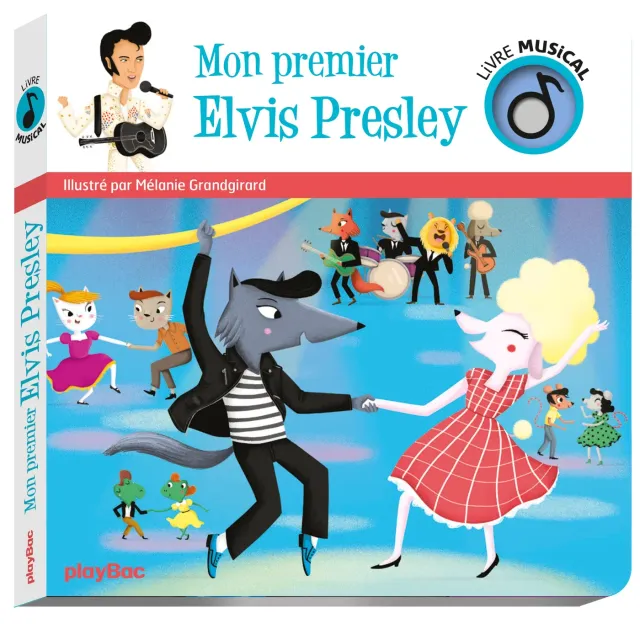 Mon premier Elvis livre musical bébé 5 chansons