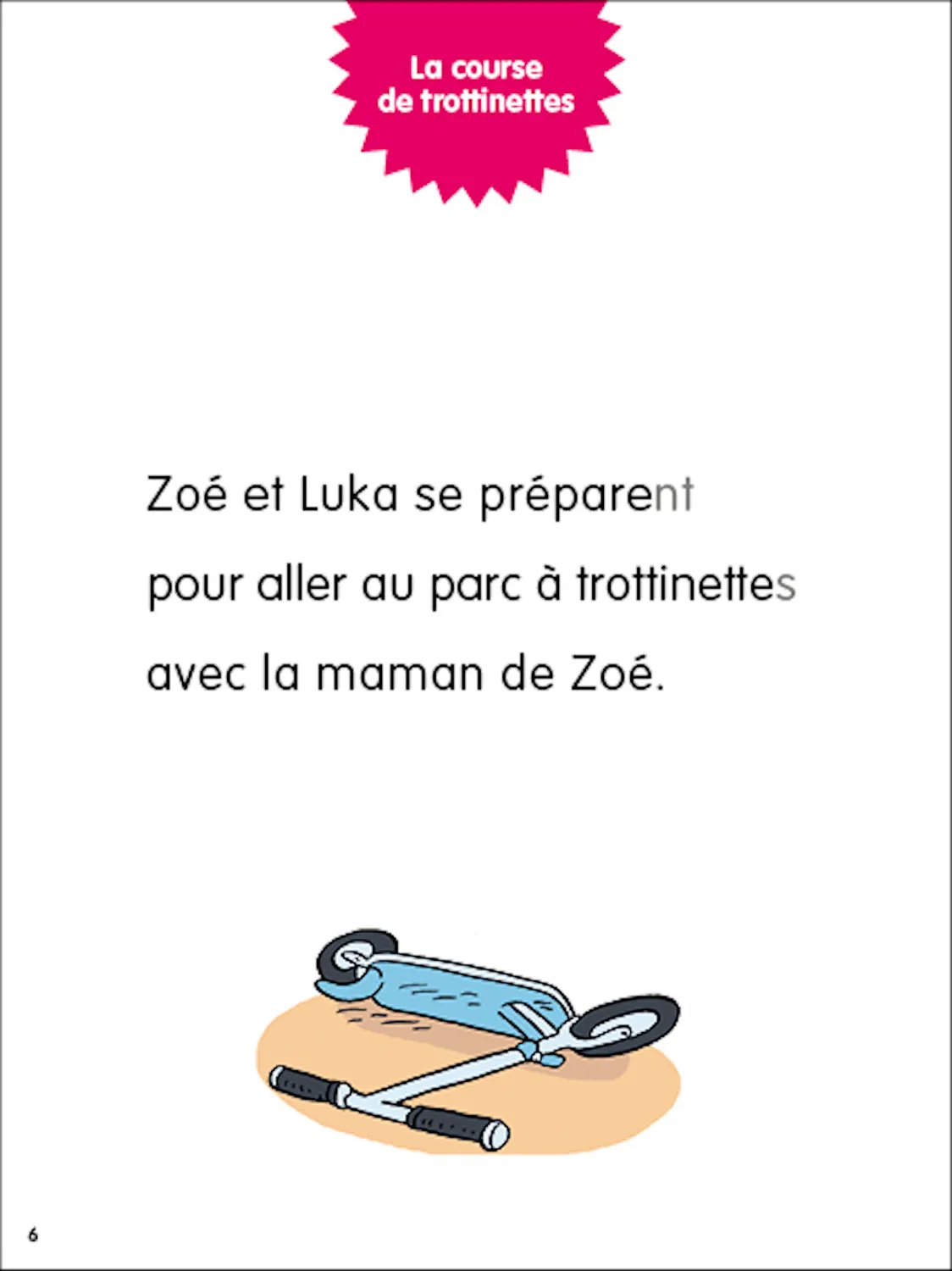 Frigobloc Les Incollables Premières lectures Tome 13 trottinettes niv.3