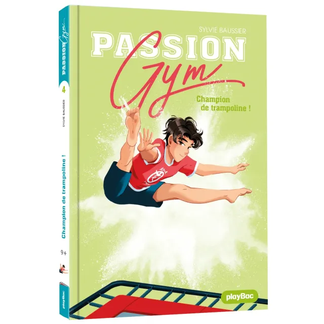 Frigobloc Passion Gym Tome 4 roman trampoline 9 ans
