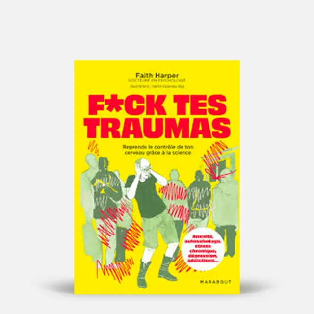 My365 F*uck tes traumas livre bien-être