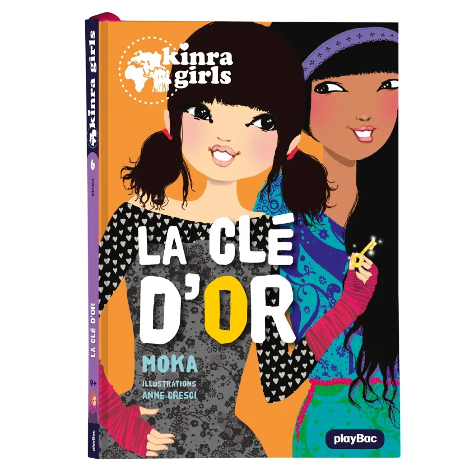 Kinra Girls La clé d'or Tome 6 roman jeunesse filles