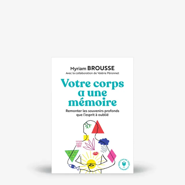 My365 Votre corps a une mémoire livre bien-être