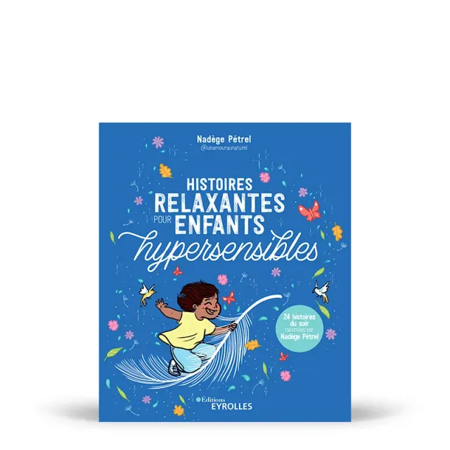 My365 Histoires relaxantes livre enfants hypersensibles