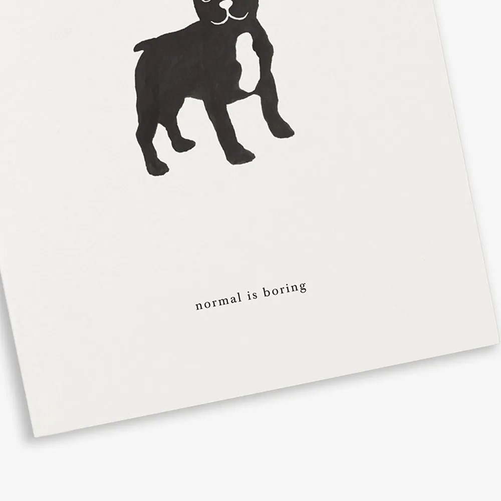 Kartotek Frenchie carte de voeux chien normal is boring