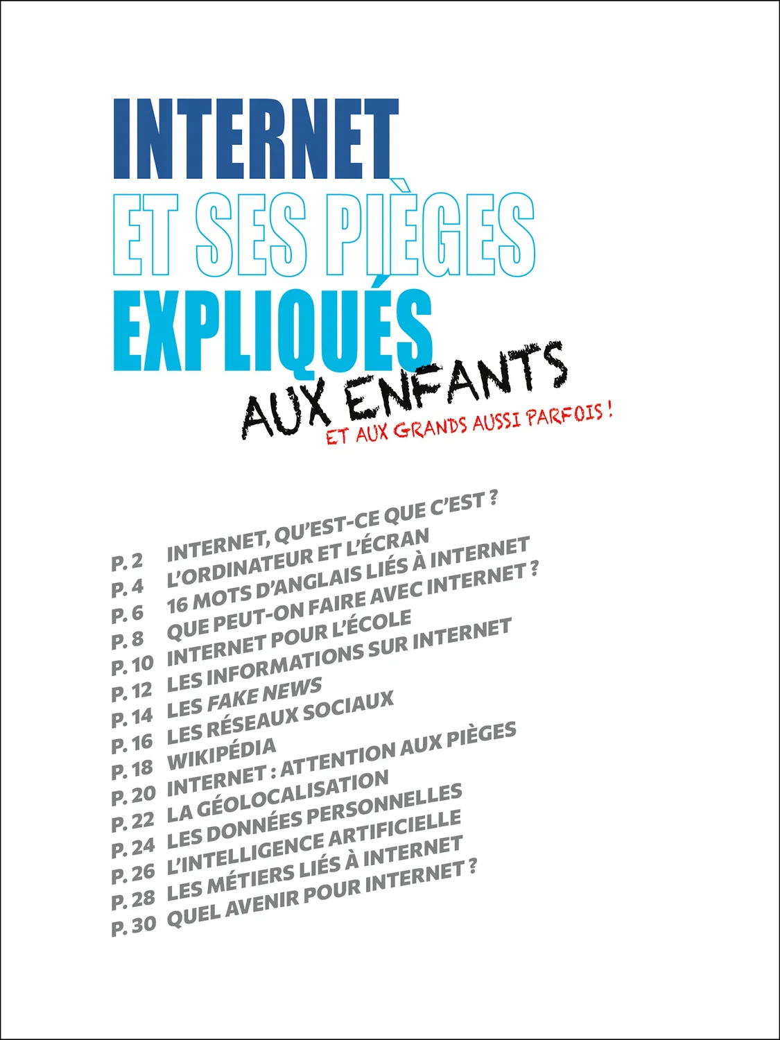 Mon Quotidien Internet et ses pièges livre enfants édition 2025