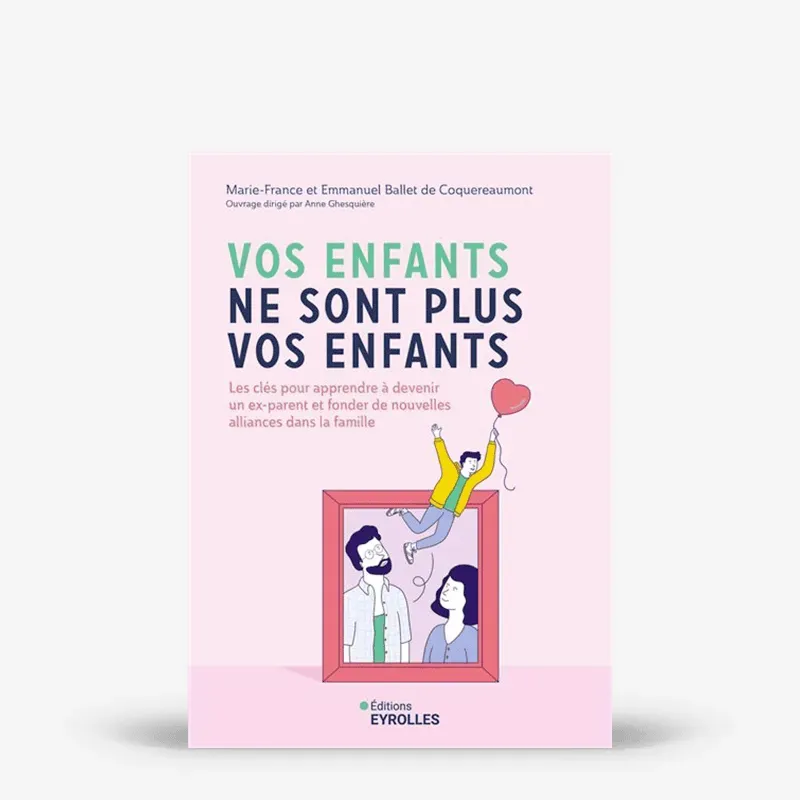 My365 Vos enfants ne sont plus vos enfants livre famille