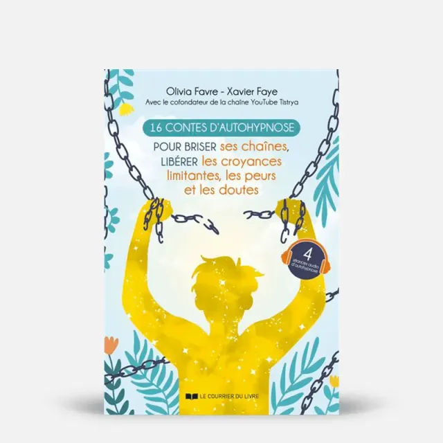 My365 16 contes d’autohypnose livre croyances limitantes