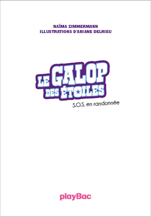 Le Galop des Étoiles S.O.S en randonnée Tome 9 roman dès 8 ans