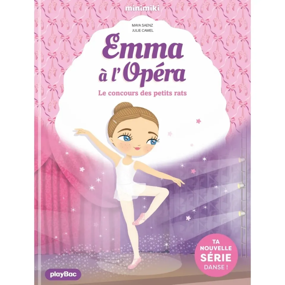 Emma à l'Opéra Le concours des petits rats Tome 1 premier roman