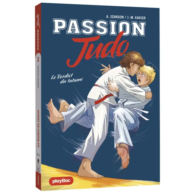Passion Judo Le verdict du tatami Tome 2 roman jeunesse dès 9 ans