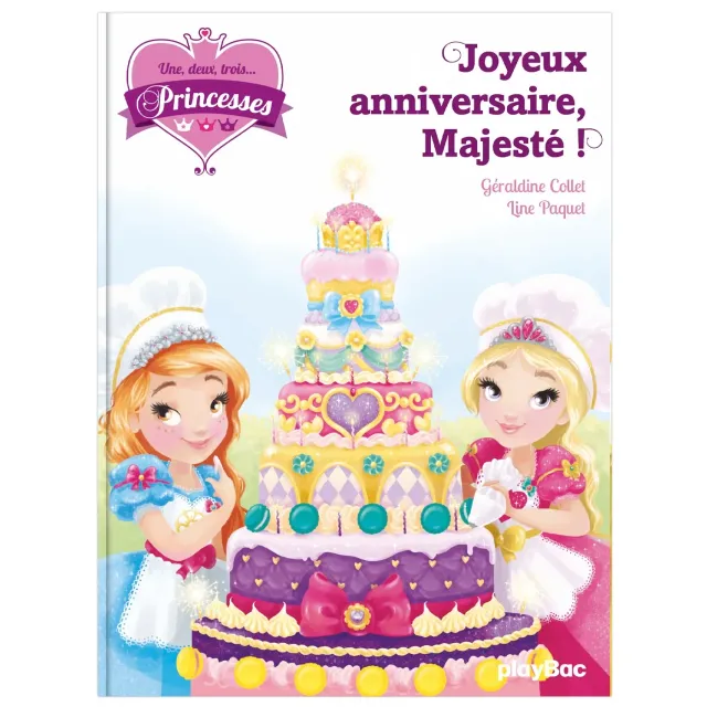 Frigobloc Une deux trois Princesses roman tome 8 anniversaire