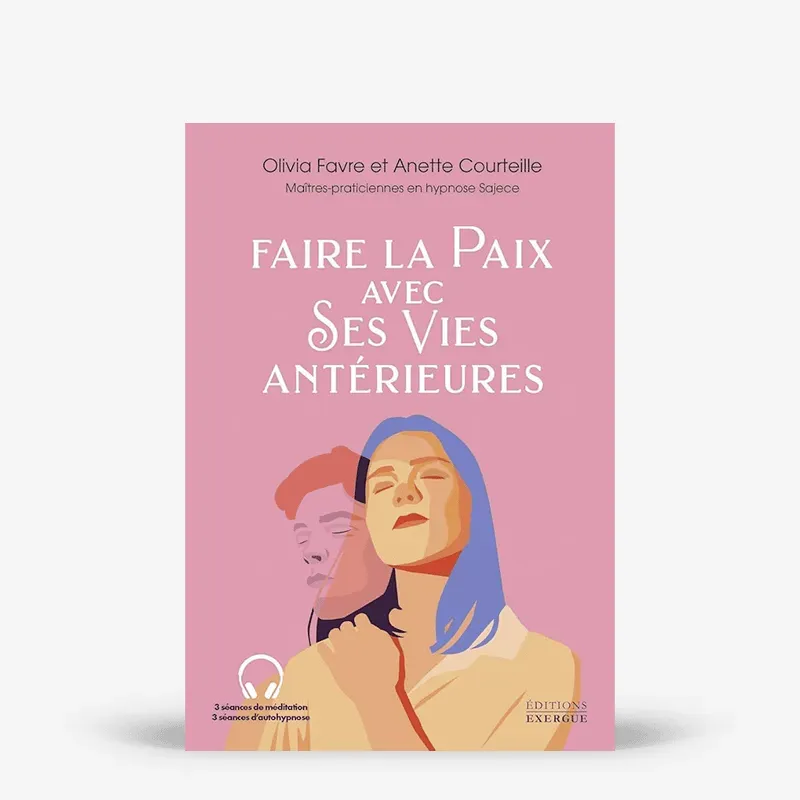 My365 Faire la paix avec ses vies antérieures livre