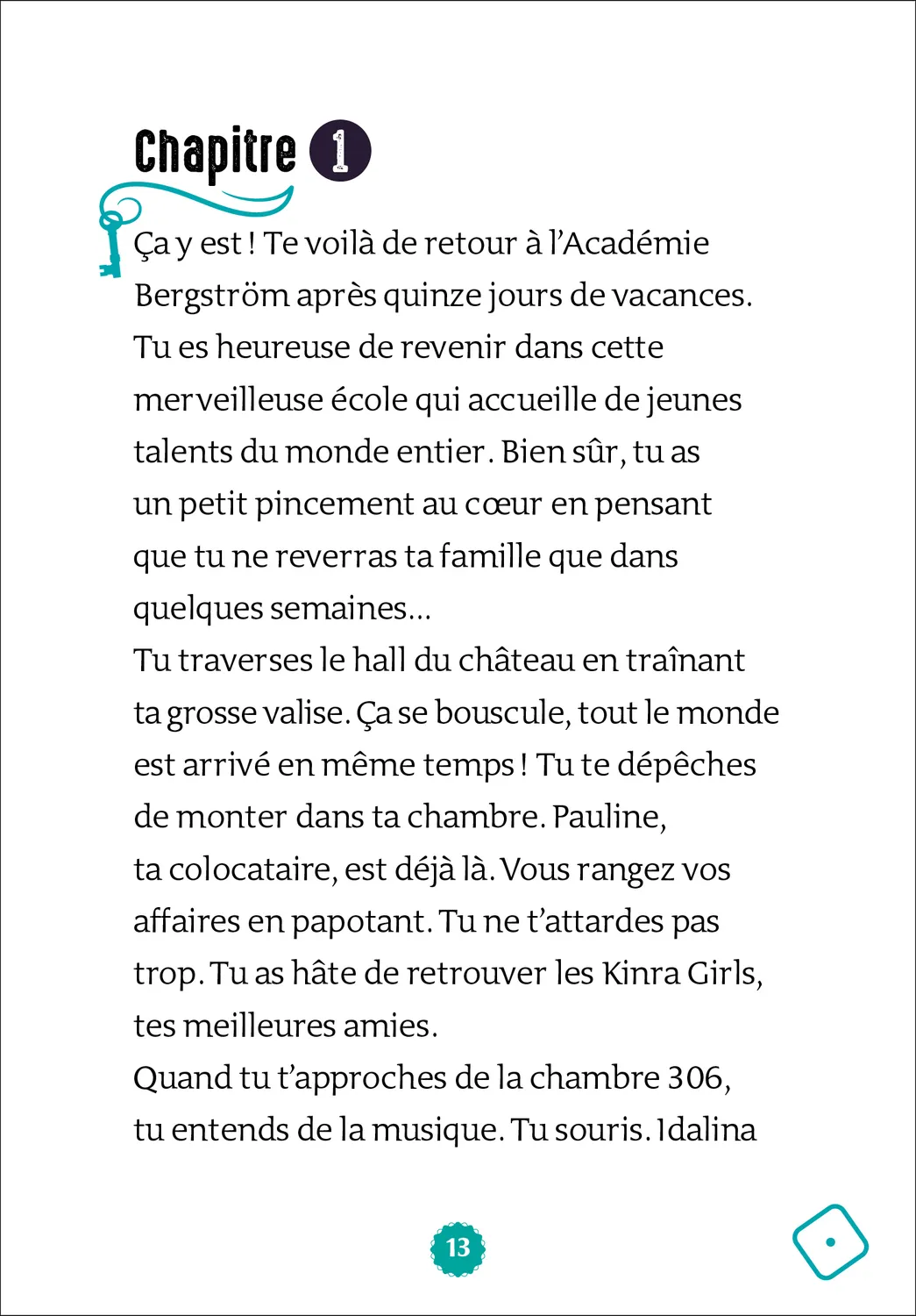 Frigobloc Kinra Girls tome 2 roman héroïne trésor