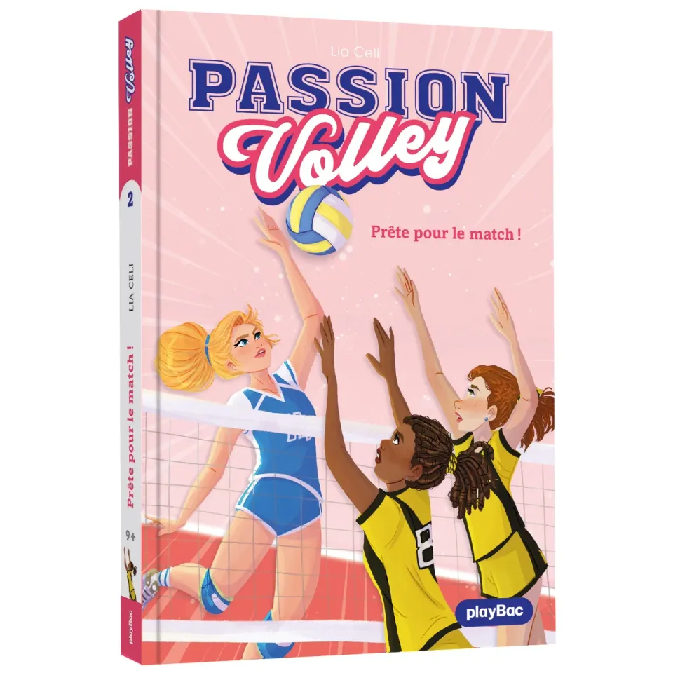 Passion Volley Prête pour le match tome 2 roman volley