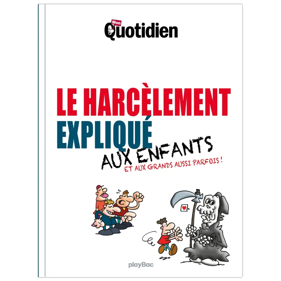 Mon Quotidien harcèlement expliqué livre enfant
