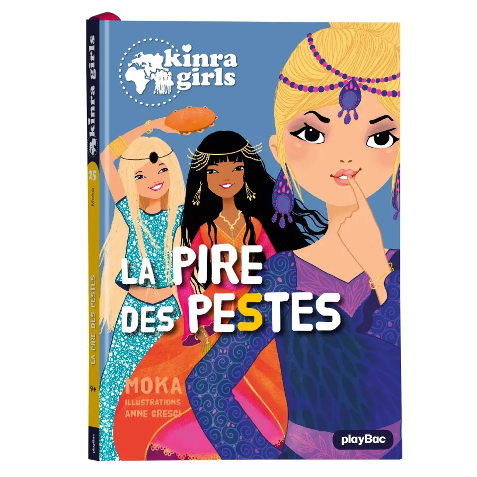 Frigobloc Kinra Girls La pire des pestes Tome 25 roman dès 9 ans