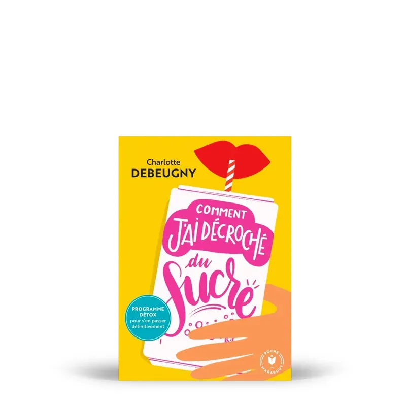 My365 Comment j'ai décroché du sucre livre santé