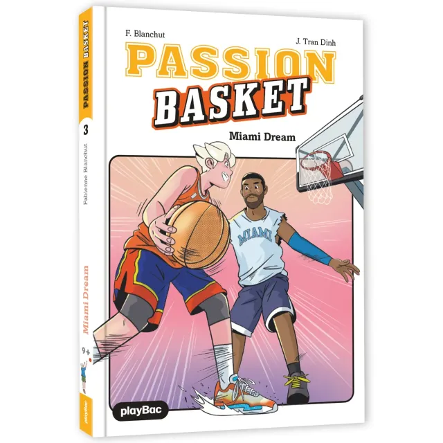 Frigobloc Passion Basket Miami Dream tome 3 roman 8-12 ans