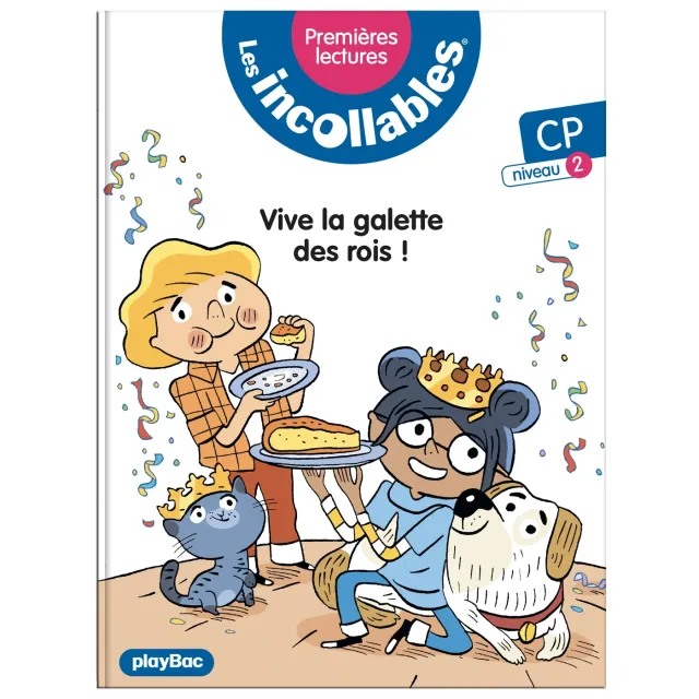 Les Incollables Vive la galette des rois livre lecture niveau 2