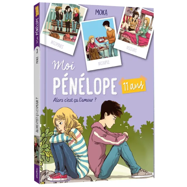 Frigobloc Moi Pénélope Alors c'est ça l'amour Tome 3 roman fille